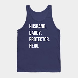 Dad Gift for Dad Hero Husband Shirt Daddy Shirt Protector Tank Top